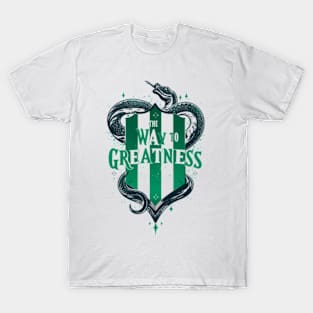 The Way to Greatness - Snake - Shield - Fantasy T-Shirt